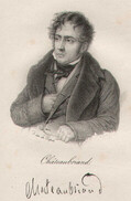 François-René de Chateaubriand (1768 - 1848)