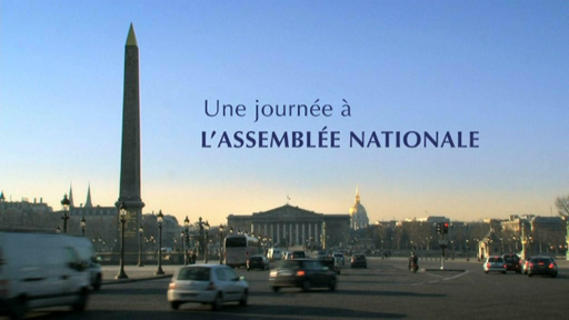 Une journée à l'Assemblée nationale